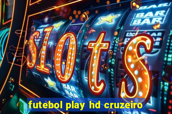 futebol play hd cruzeiro